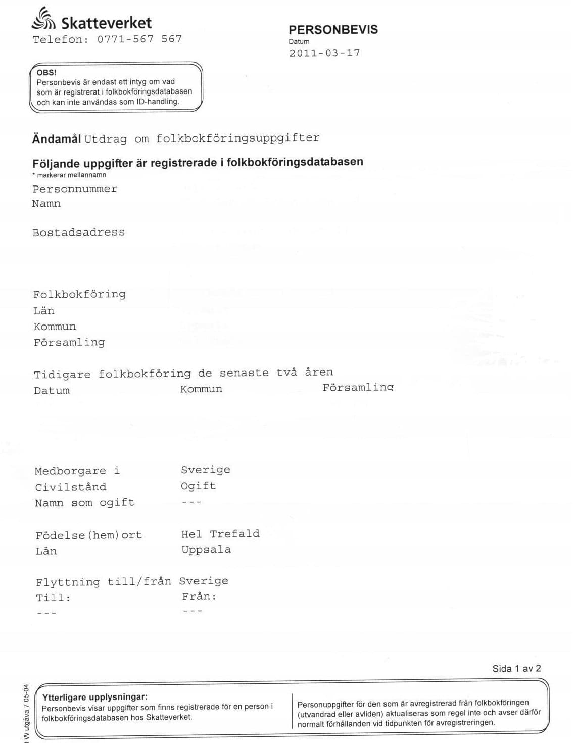 Personbevis SKV 7780 from 2011, purpose “Utdrag om folkbokföringsuppgifter”, showing the civil status Ogift (unmarried)